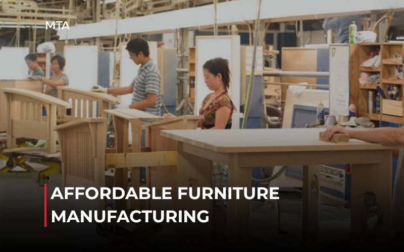 Affordable furniture manufacturing in Vietnam for global markets
