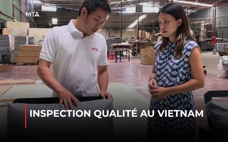 Services d’inspection qualité garantissant la conformité des produits et les normes de fabrication au Vietnam.