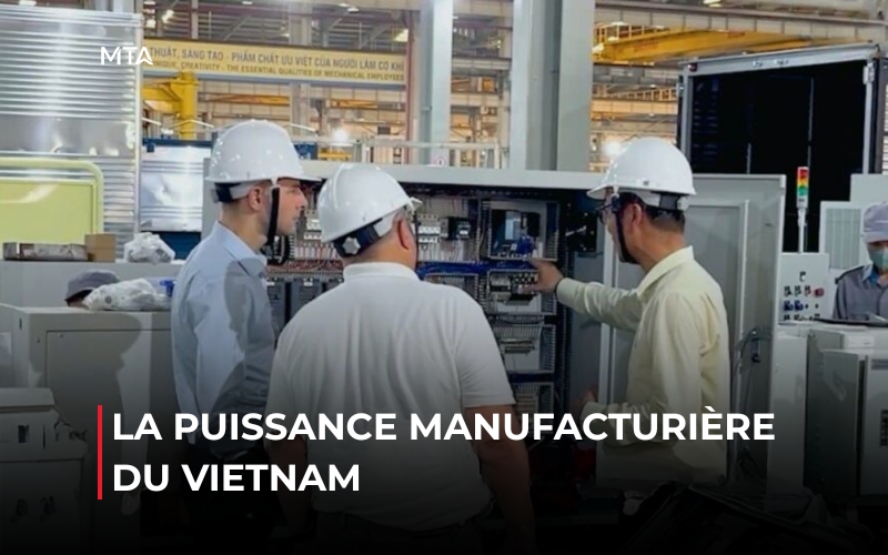 Des installations industrielles modernes renforcent la croissance manufacturière et les exportations du Vietnam.