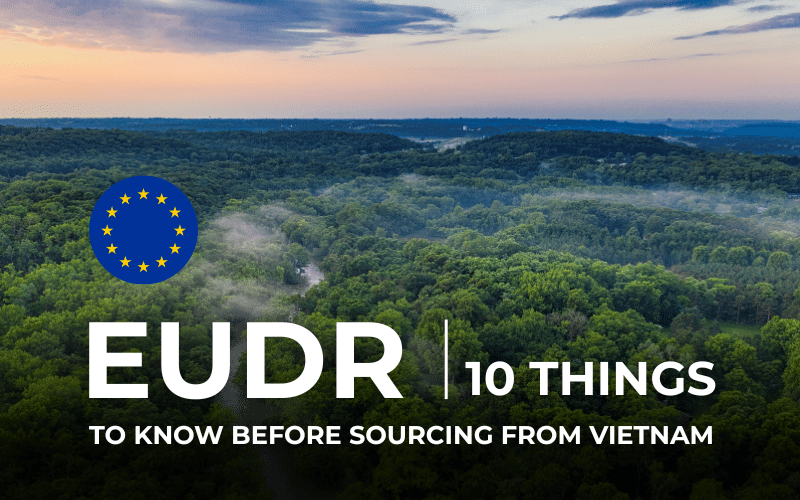 eudr explained sourcing from vietnam