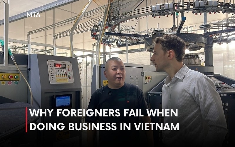 Why Foreigner Fail in Doing Business in Vietnam
